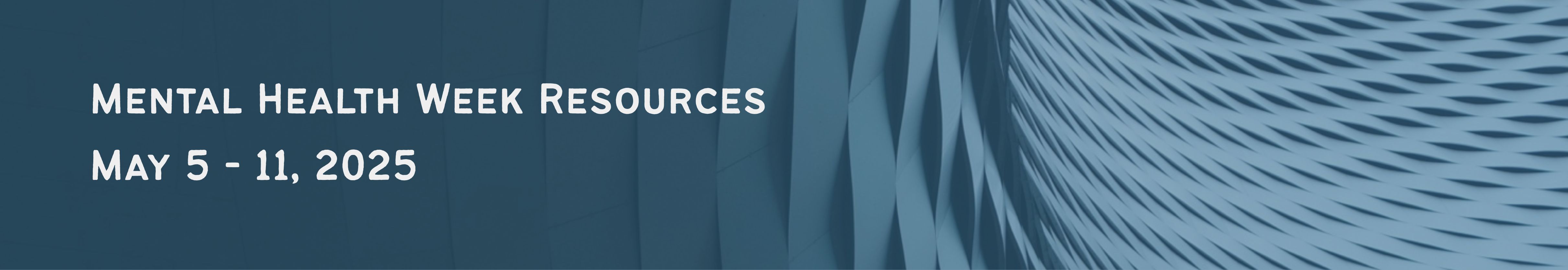 Mental health Week Resources