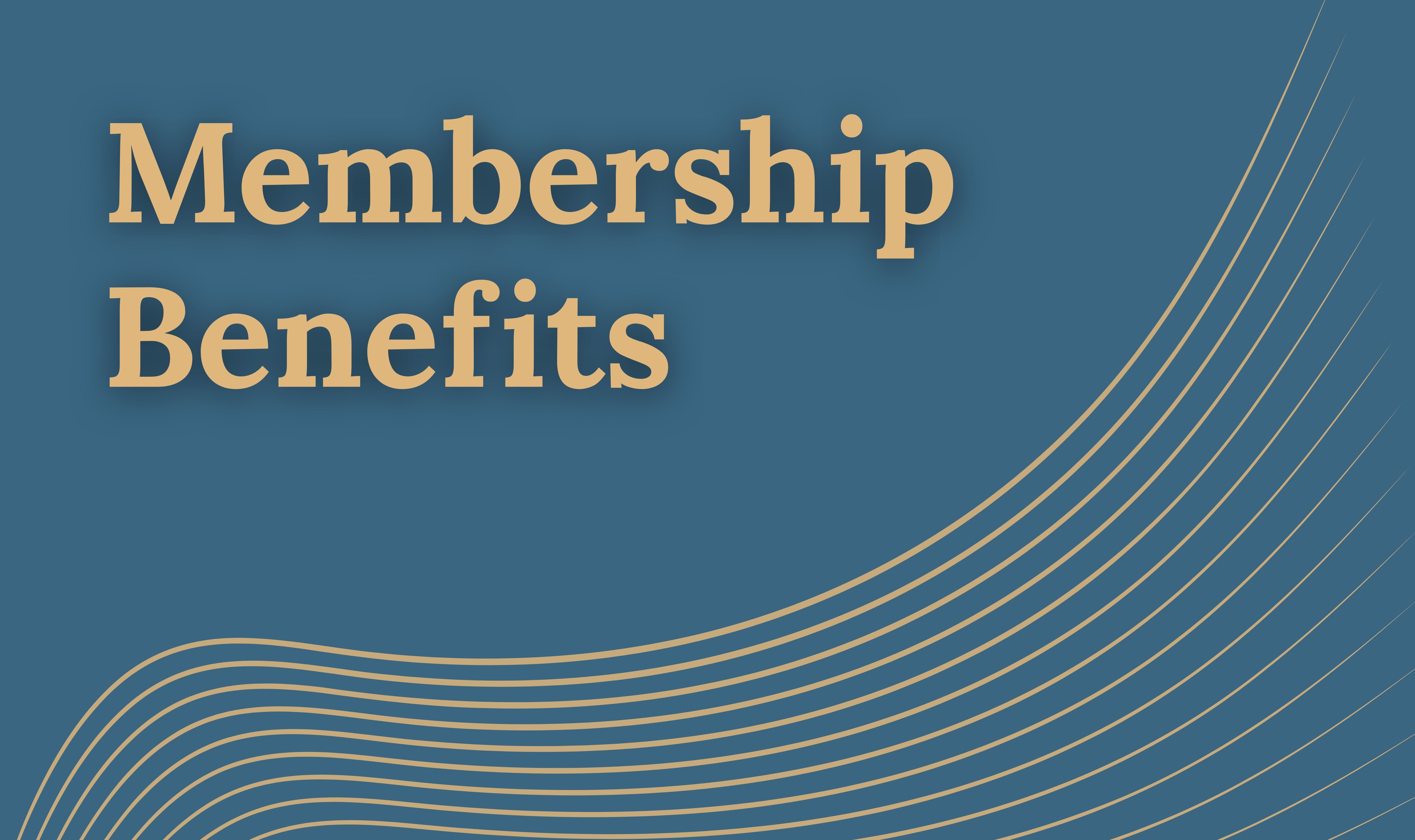 Membership Benefits